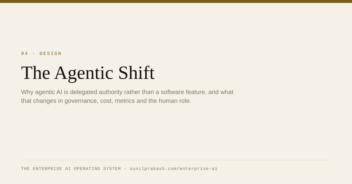 The Agentic Shift - Enterprise AI Playbook